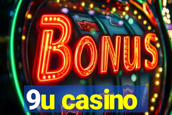 9u casino